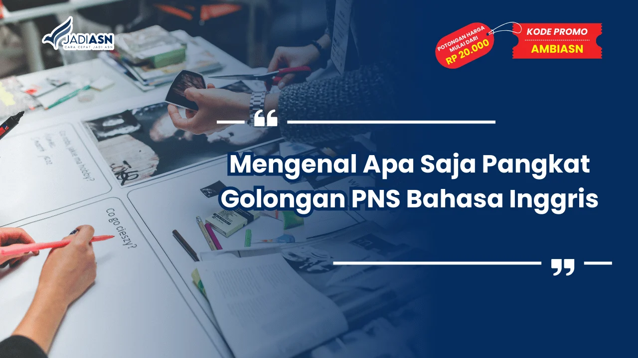 Pangkat Golongan PNS Bahasa Inggris
