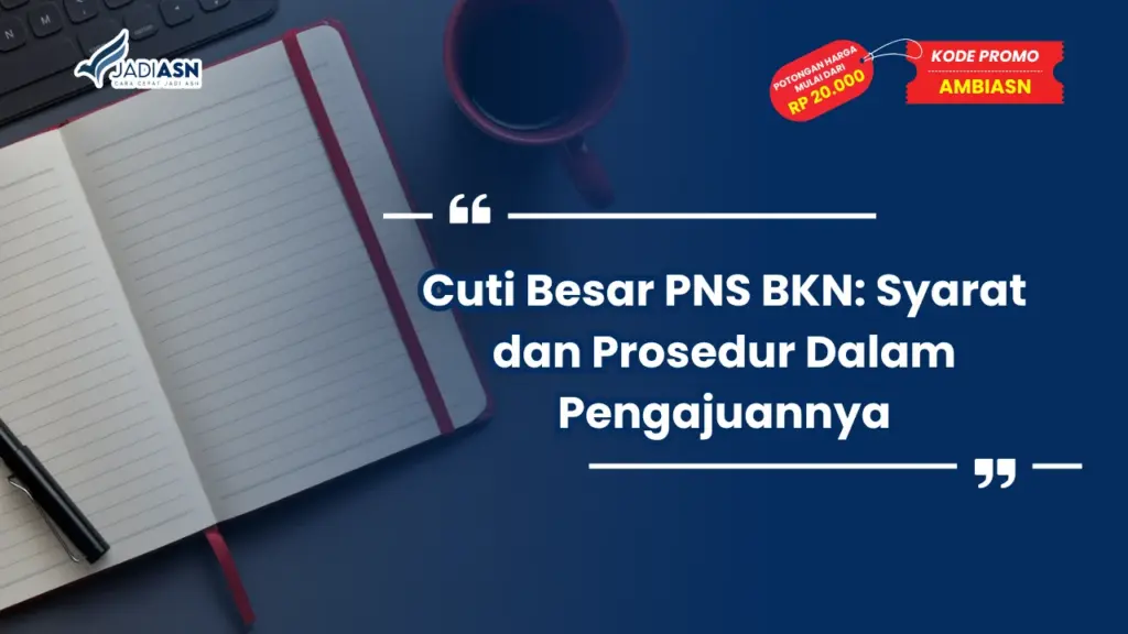 Cuti Besar PNS BKN