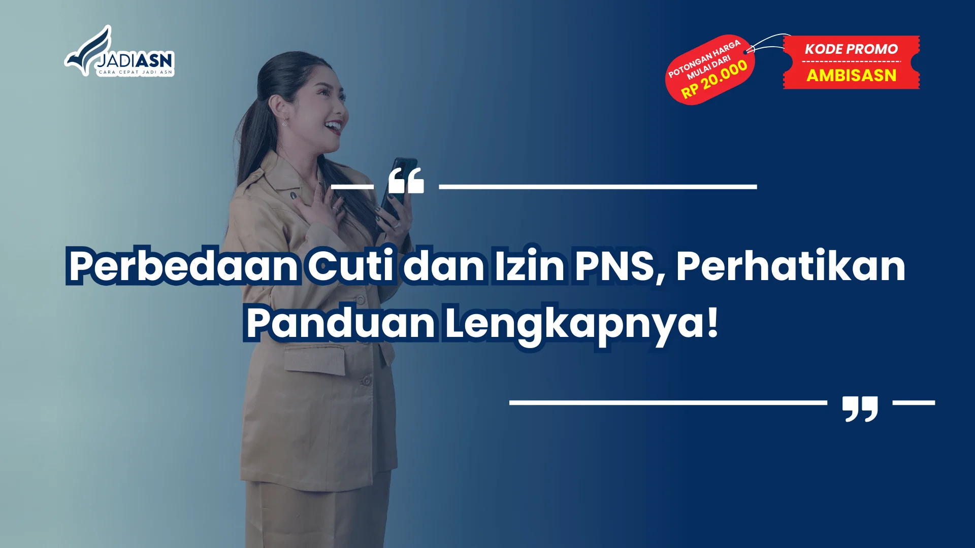 Perbedaan Cuti dan Izin PNS