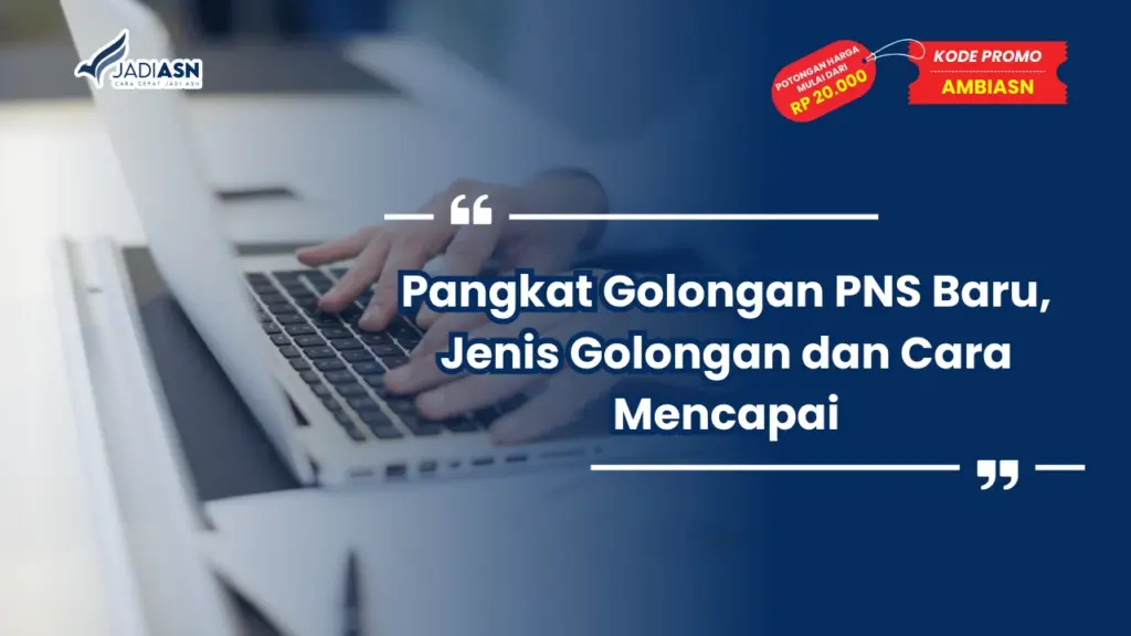 Pangkat Golongan PNS Baru