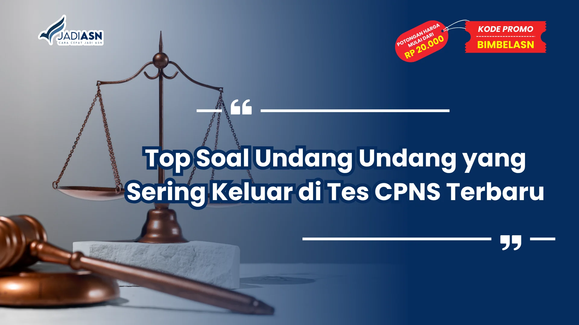 Soal Undang Undang yang Sering Keluar di Tes CPNS