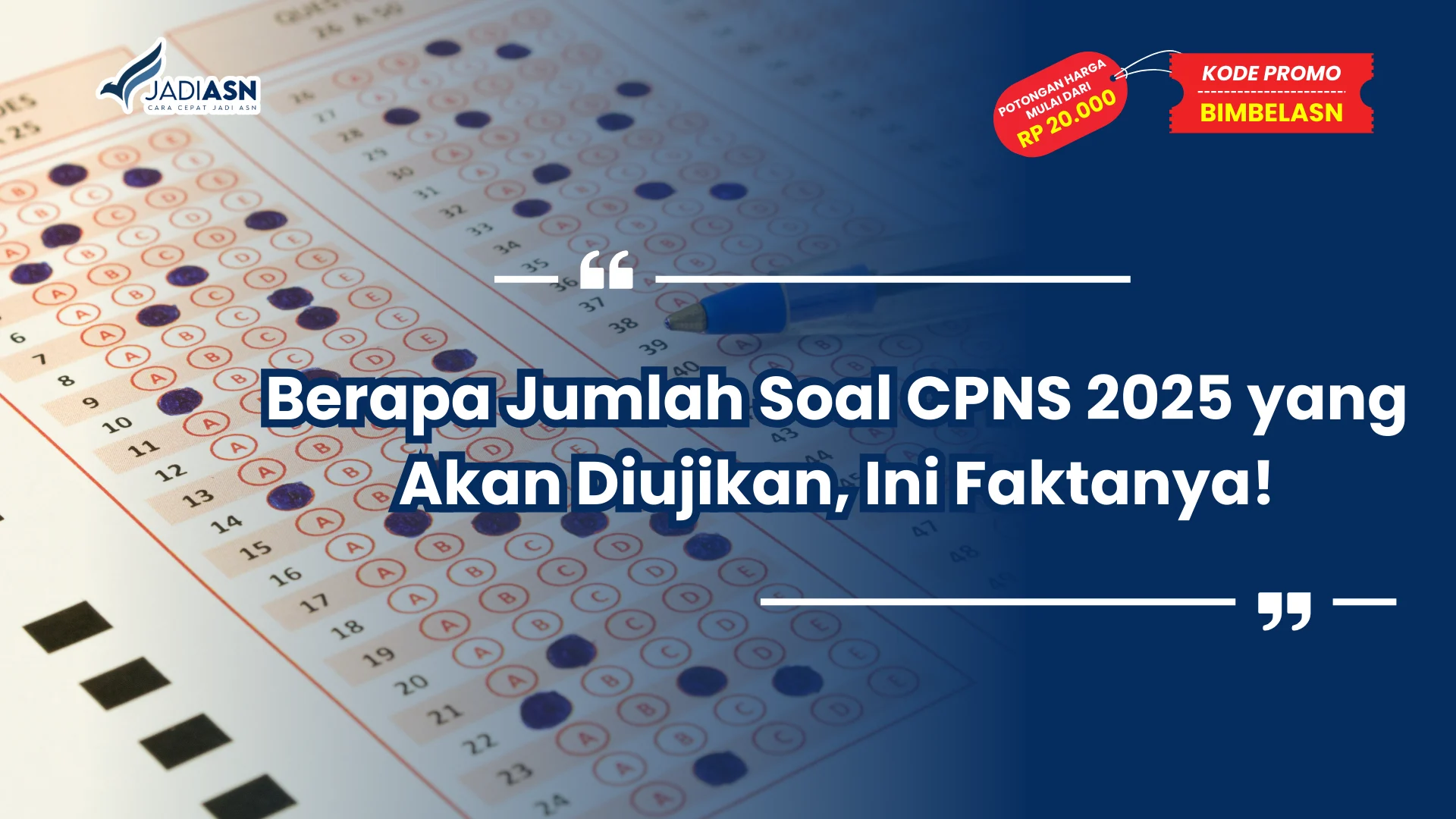 Berapa Jumlah Soal CPNS 2025
