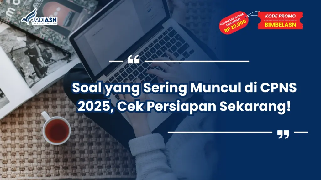 Soal yang Sering Muncul di CPNS 2025