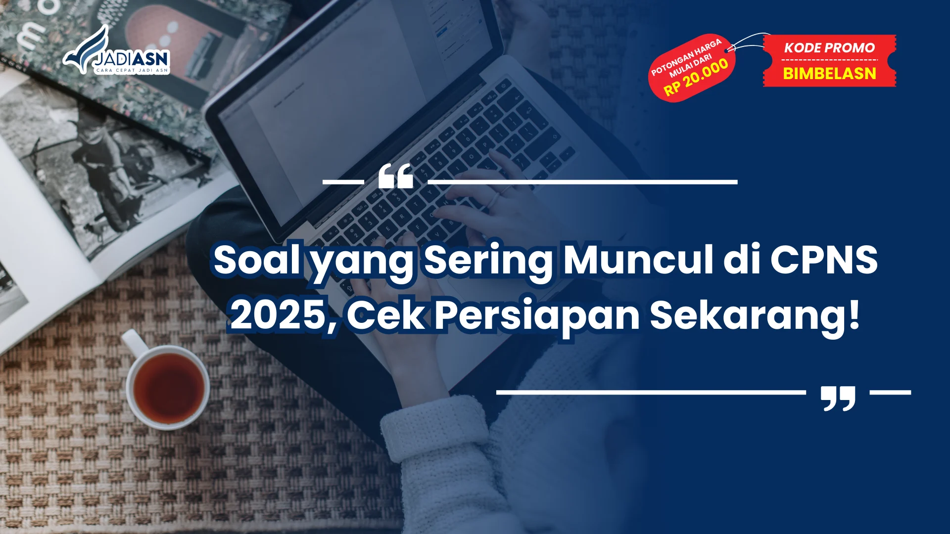 Soal yang Sering Muncul di CPNS 2025