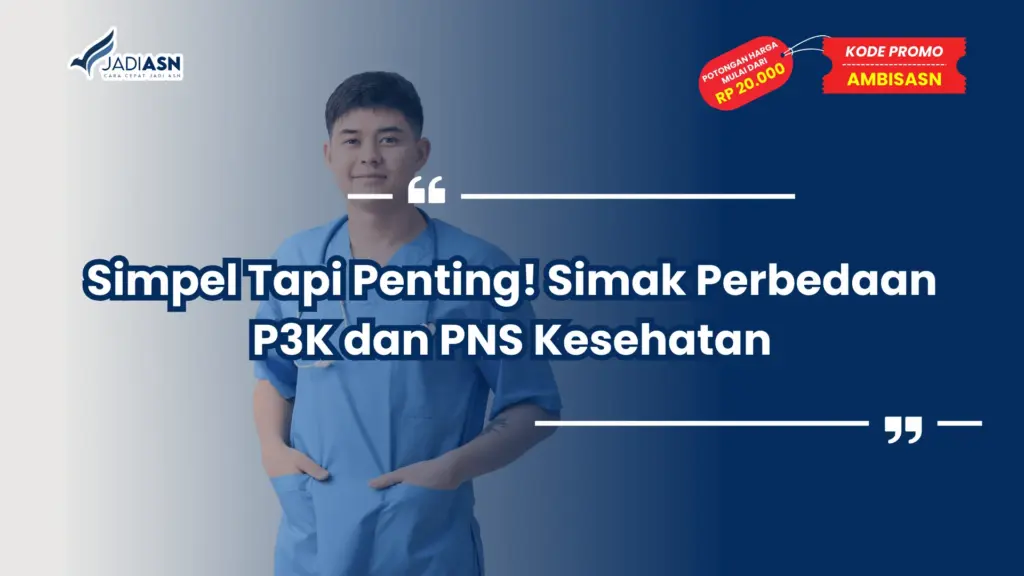 Perbedaan P3K dan PNS Kesehatan