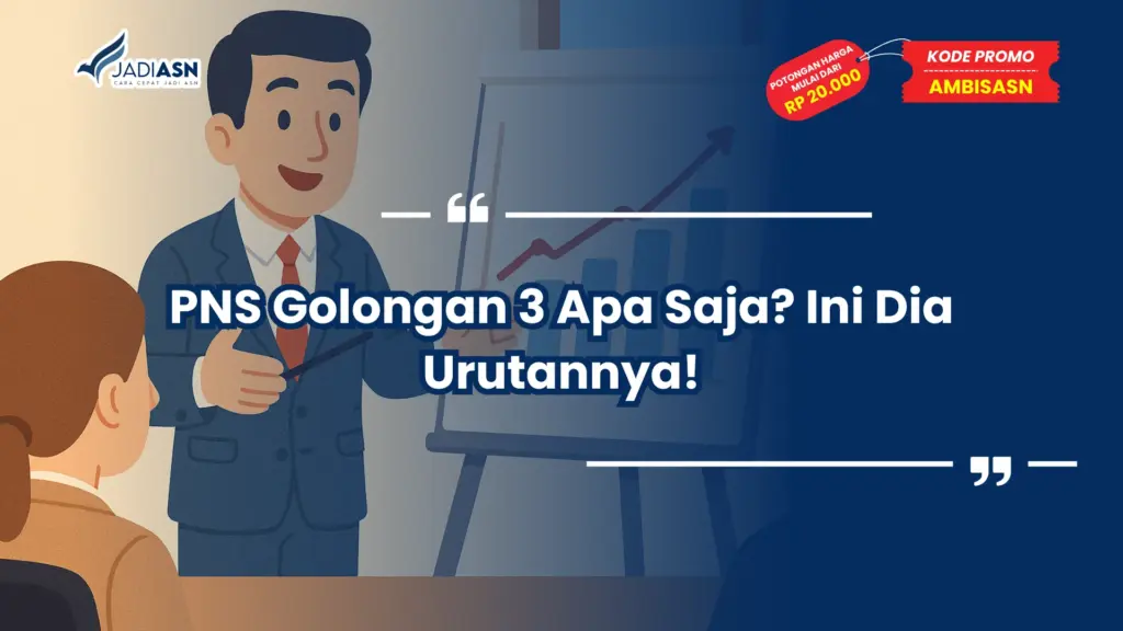 PNS Golongan 3 Apa Saja