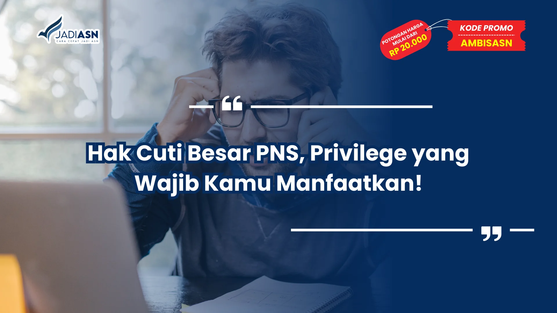 Hak Cuti Besar PNS, Privilege yang Wajib Kamu Manfaatkan!