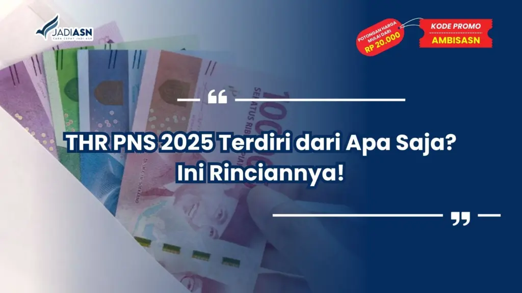 thr pns 2025 terdiri dari apa saja