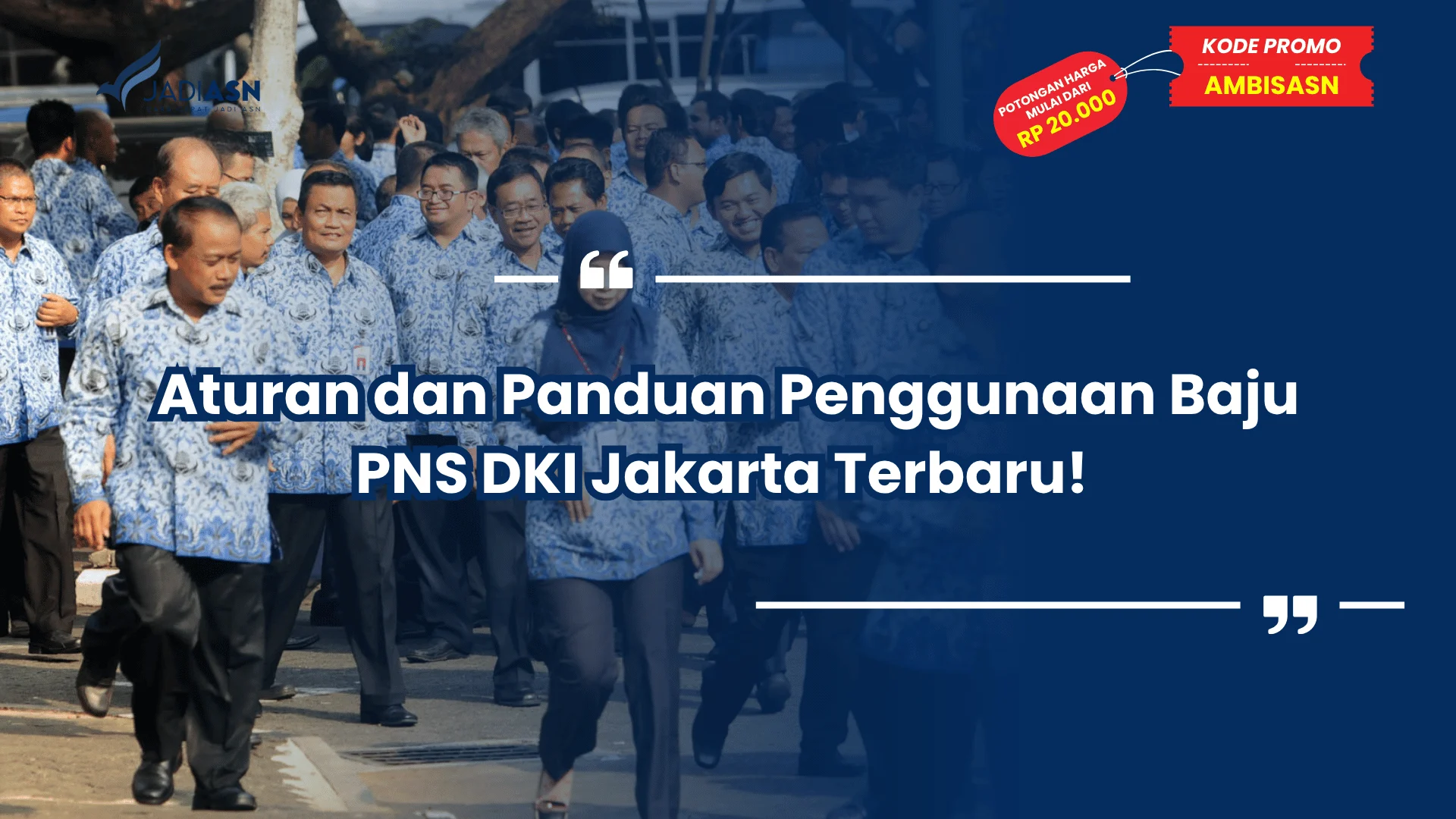 Aturan dan Panduan Penggunaan Baju PNS DKI Jakarta Terbaru!