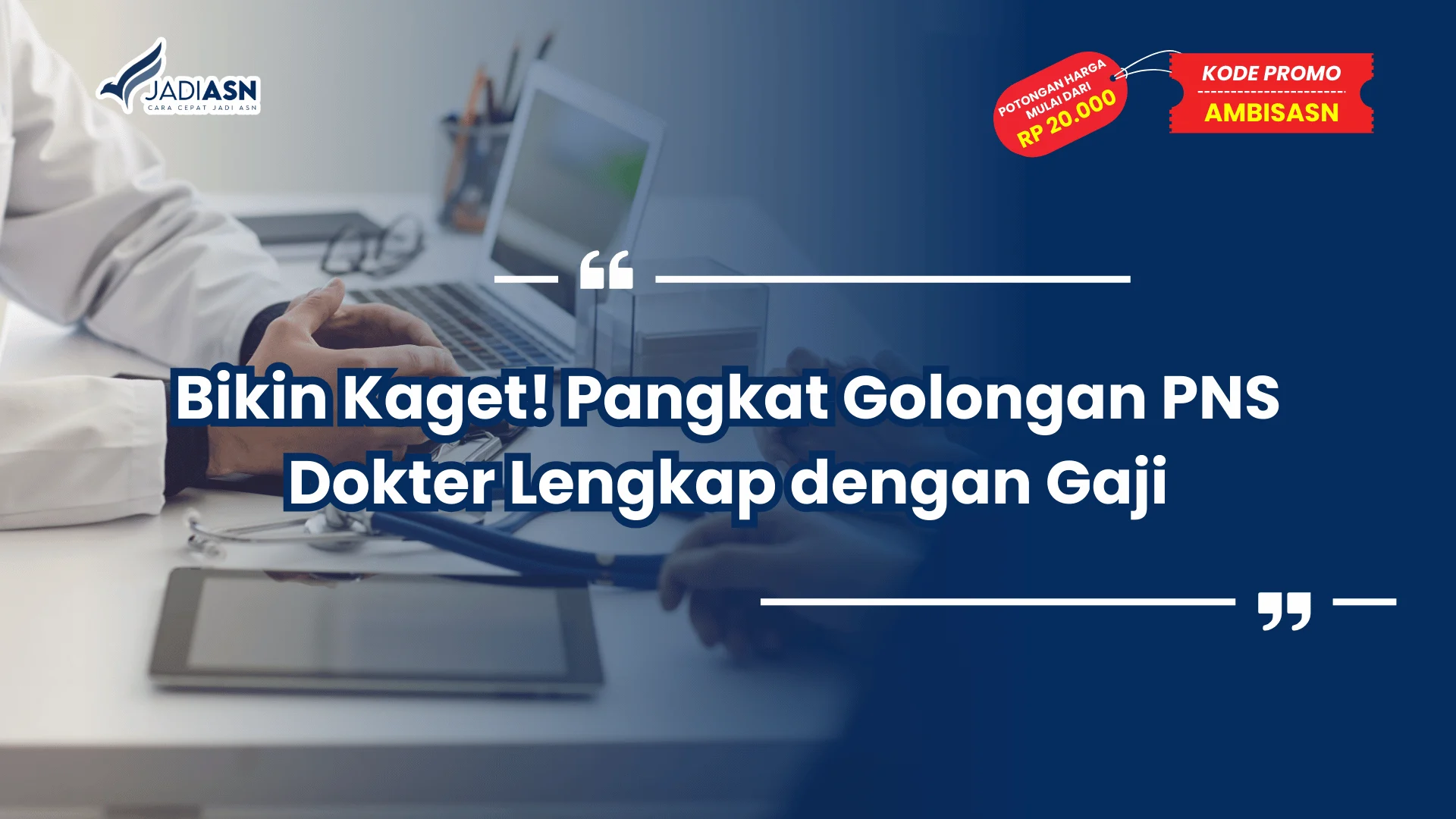 Pangkat Golongan PNS Dokter