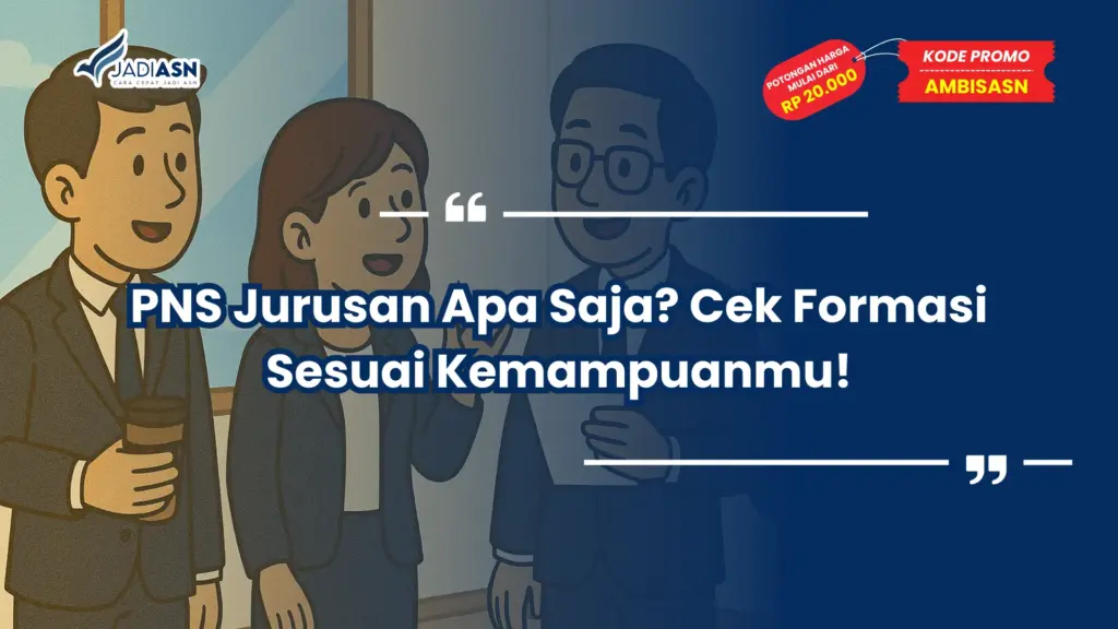 PNS Jurusan Apa Saja