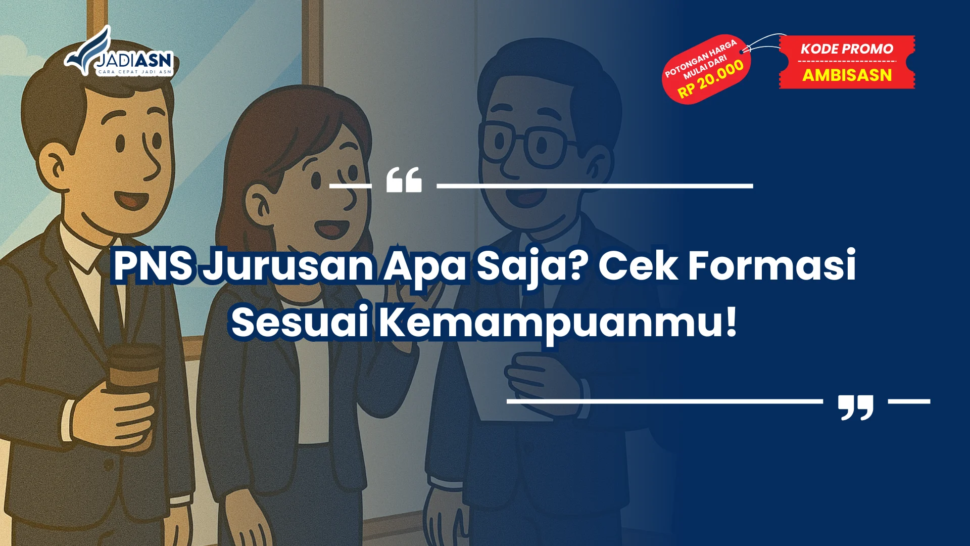 PNS Jurusan Apa Saja