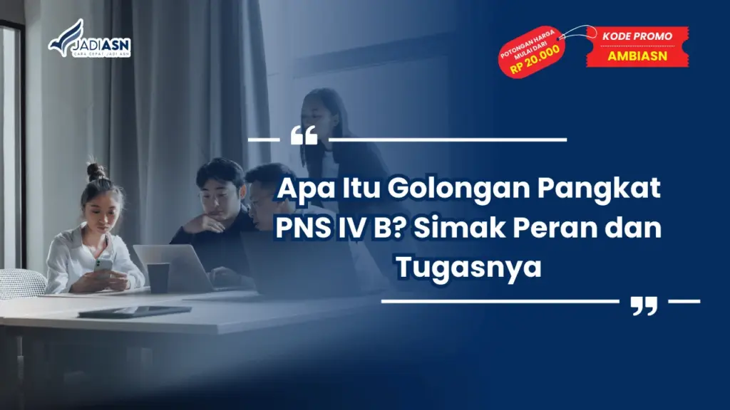 Golongan Pangkat PNS IV B