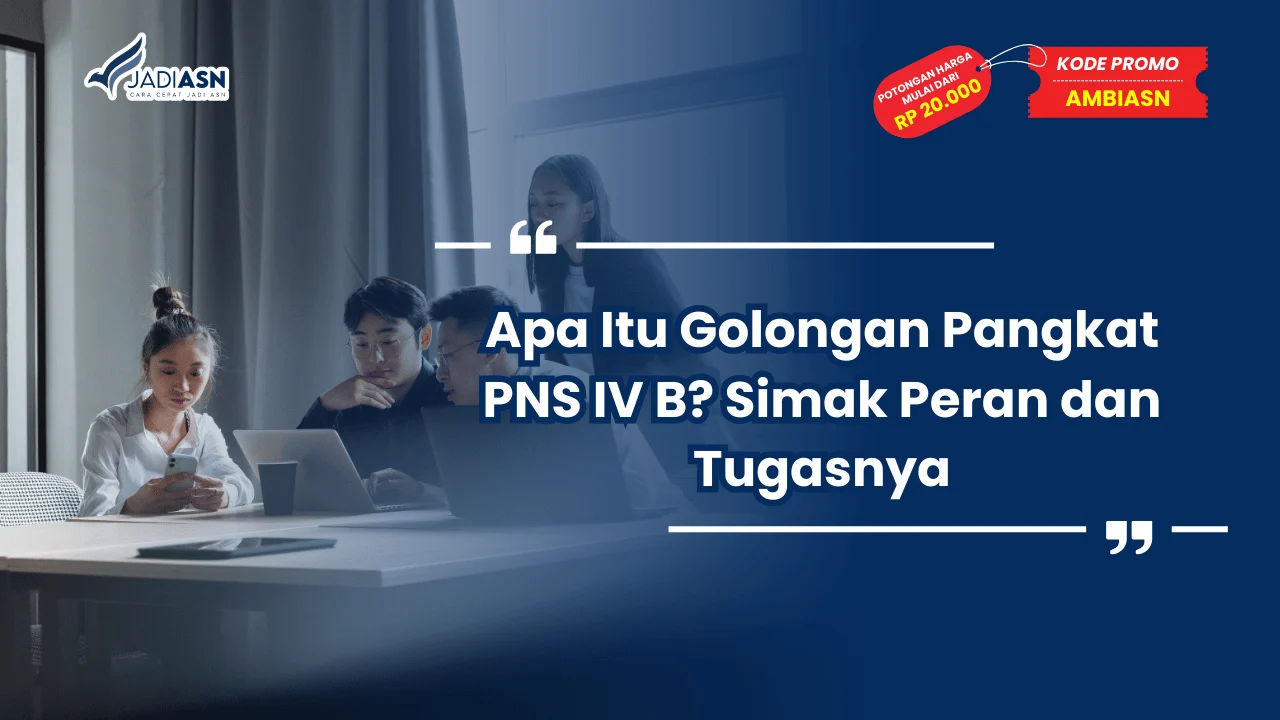 Golongan Pangkat PNS IV B