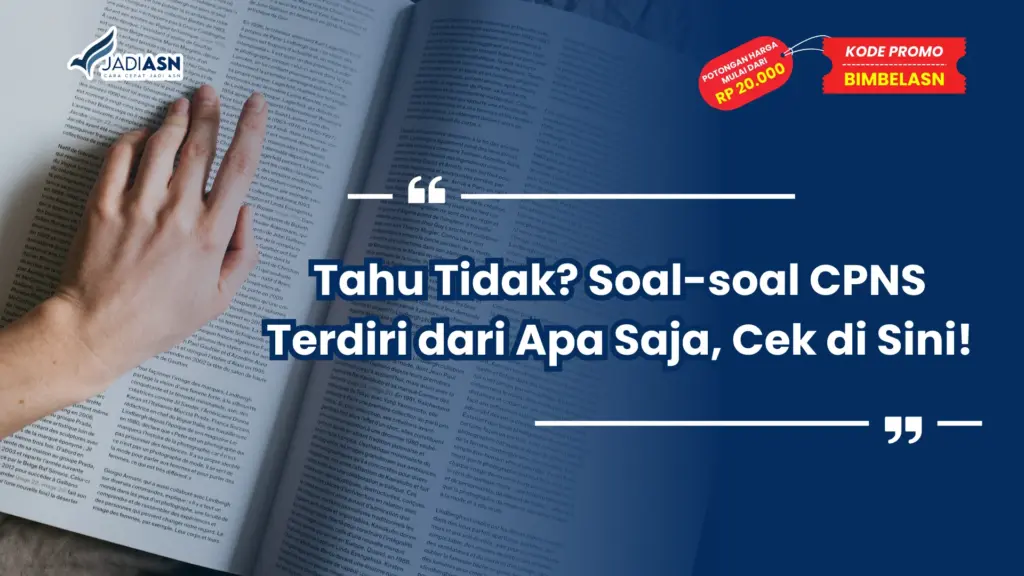 Soal-soal CPNS Terdiri dari Apa Saja