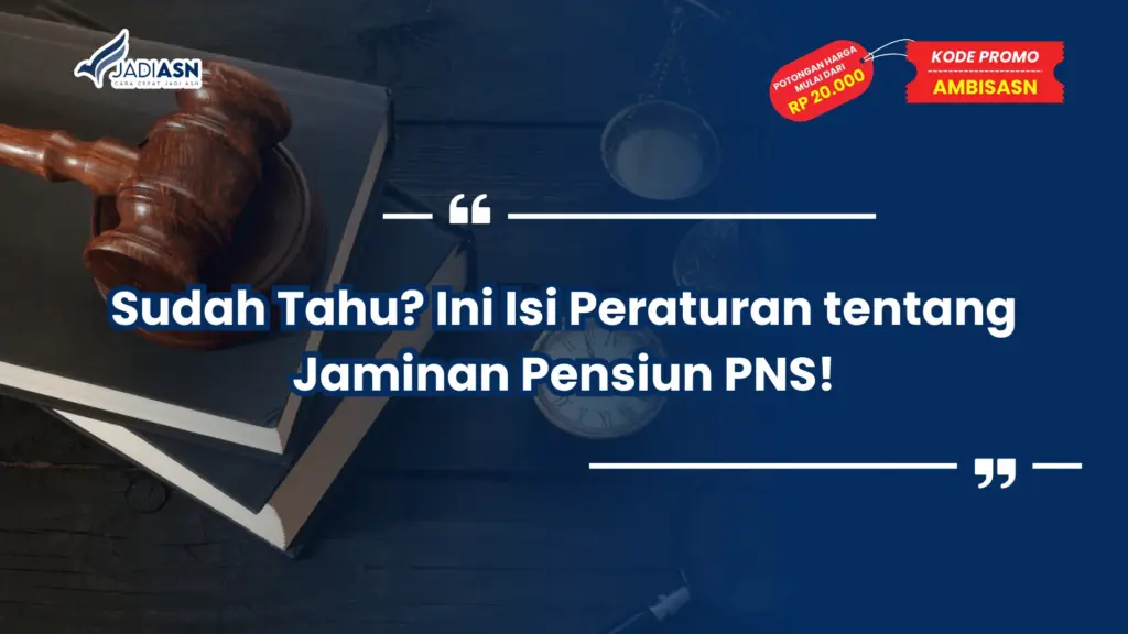 Peraturan tentang Jaminan Pensiun PNS