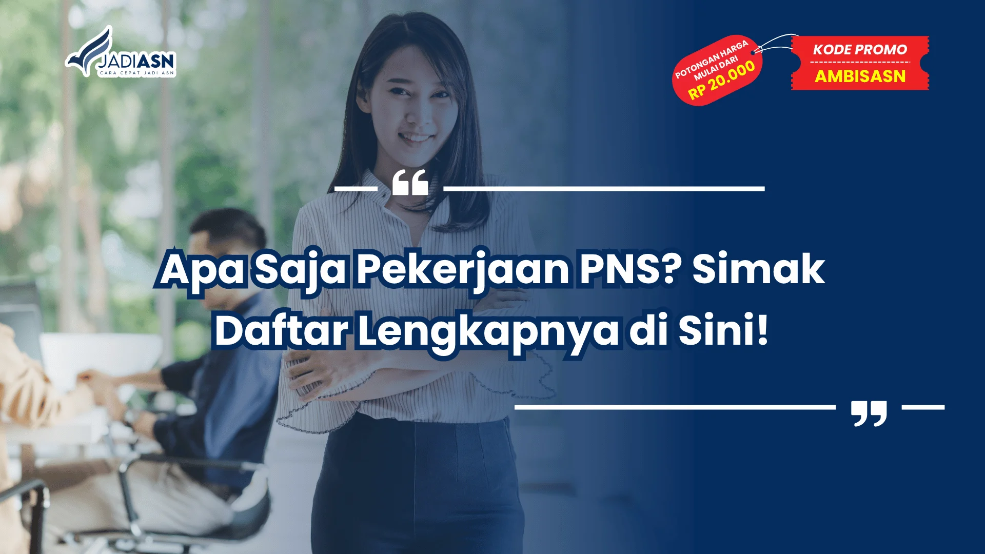 Apa Saja Pekerjaan PNS