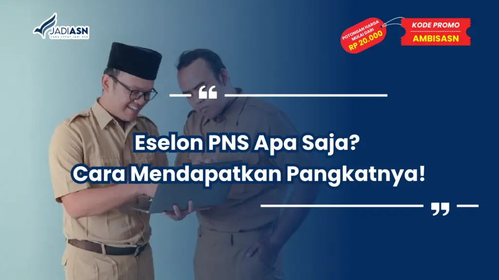 Eselon PNS Apa Saja