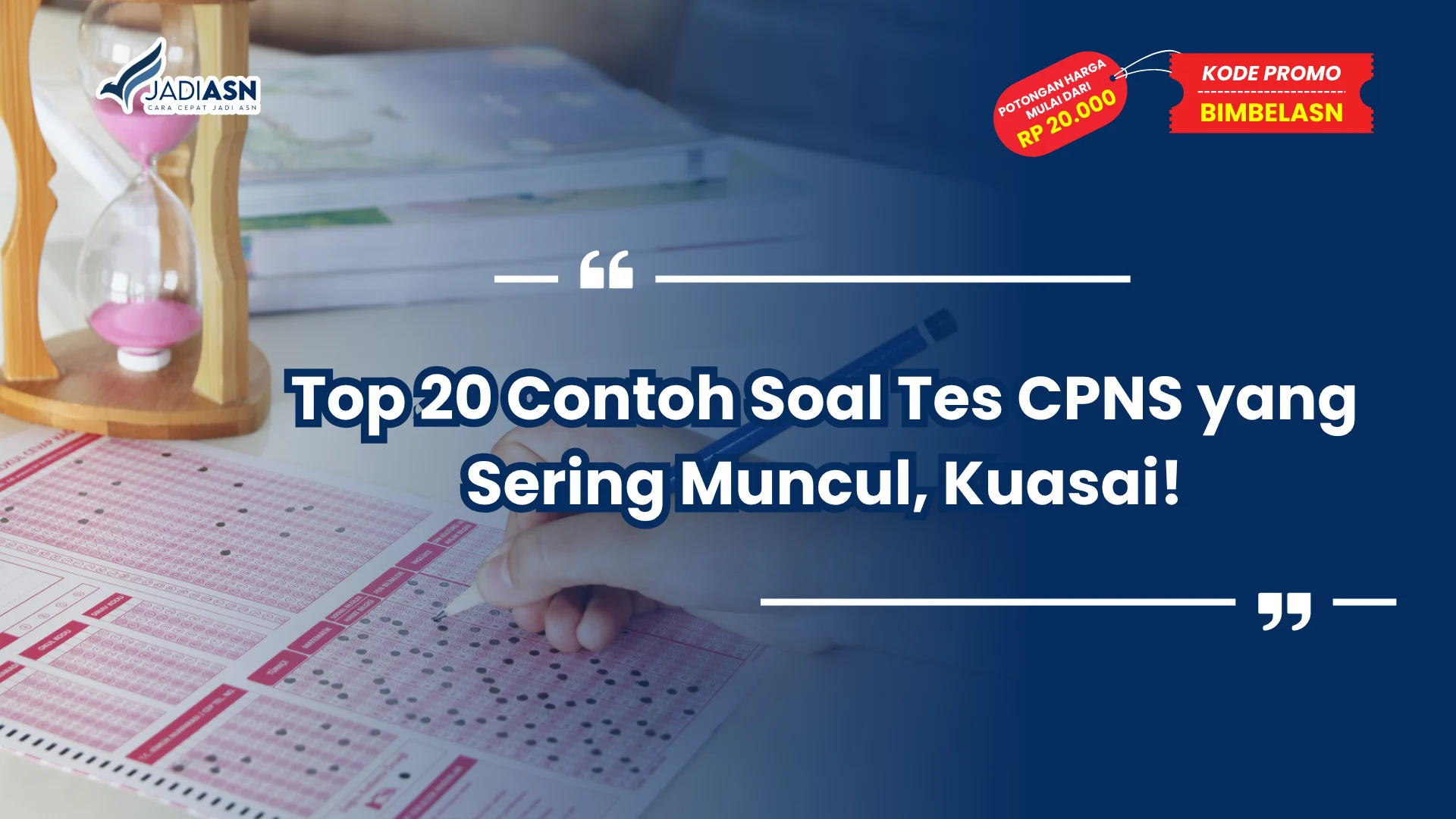 Contoh Soal Tes CPNS yang Sering Muncul