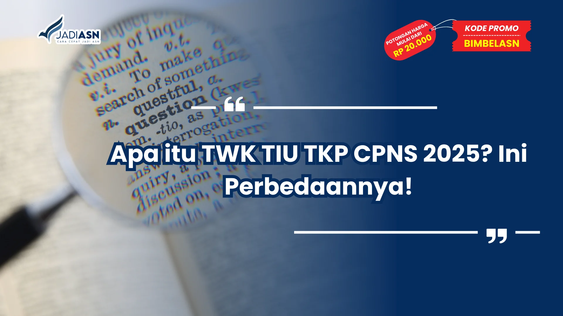 Apa itu TWK TIU TKP CPNS 2025
