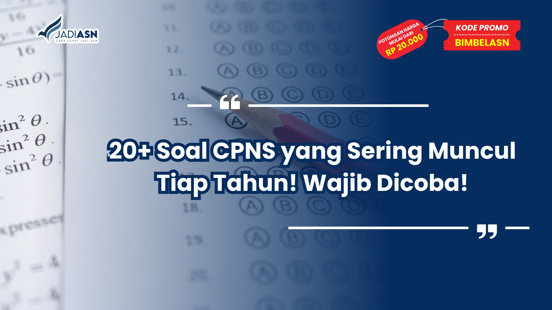 Soal CPNS yang Sering Muncul Tiap Tahun