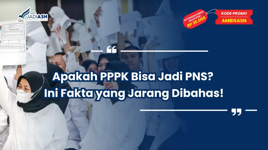 Apakah PPPK Bisa Jadi PNS