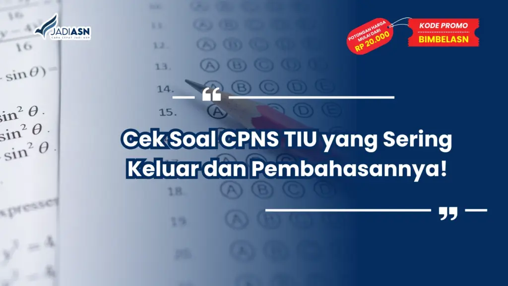 Soal CPNS TIU yang Sering Keluar