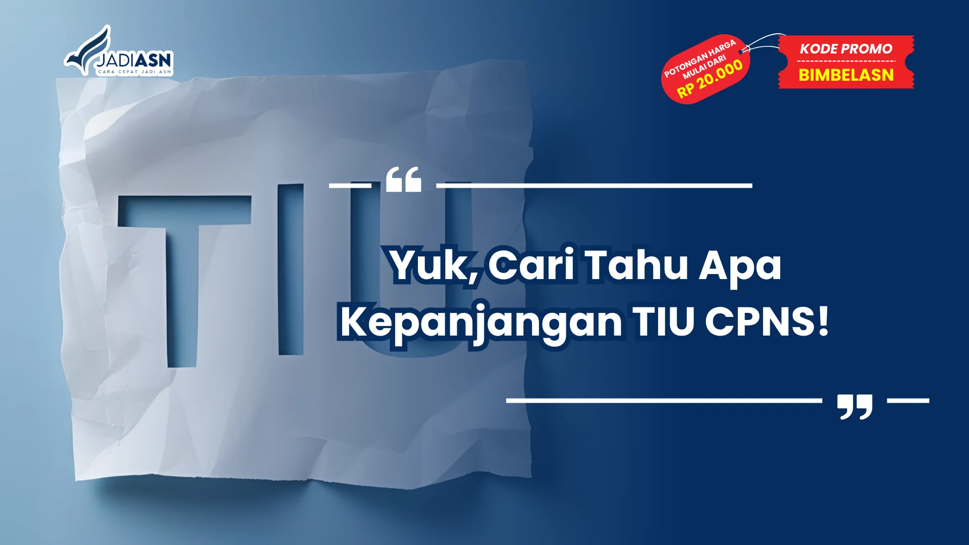 Apa Kepanjangan TIU CPNS