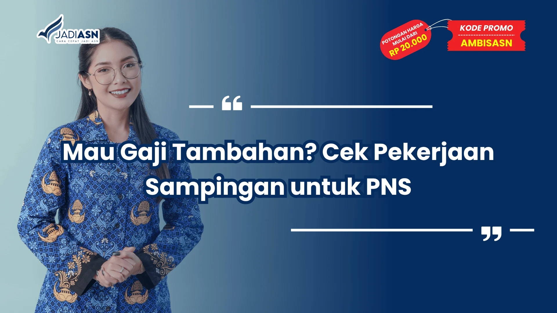 Pekerjaan Sampingan untuk PNS