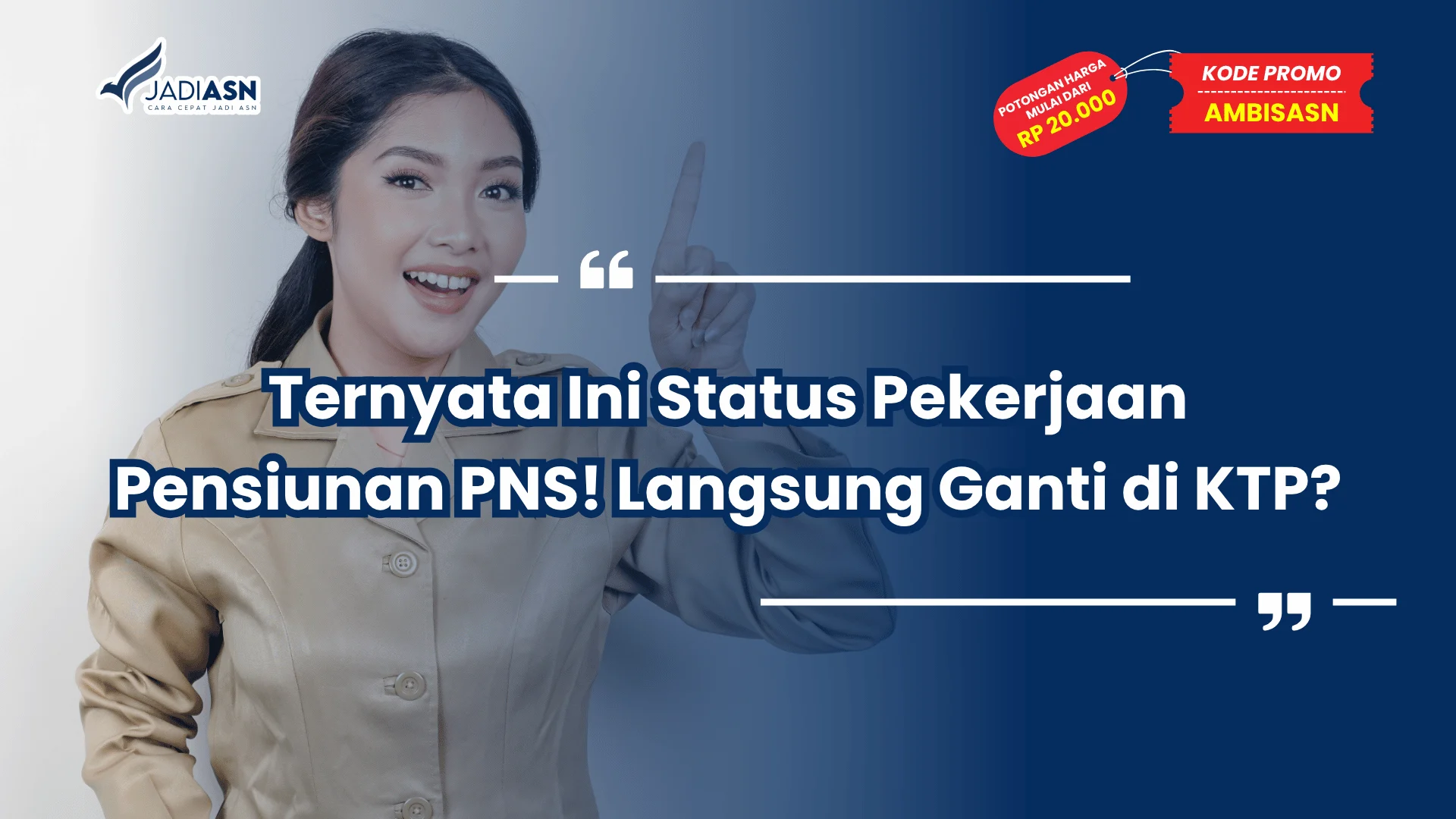 Status Pekerjaan Pensiunan PNS