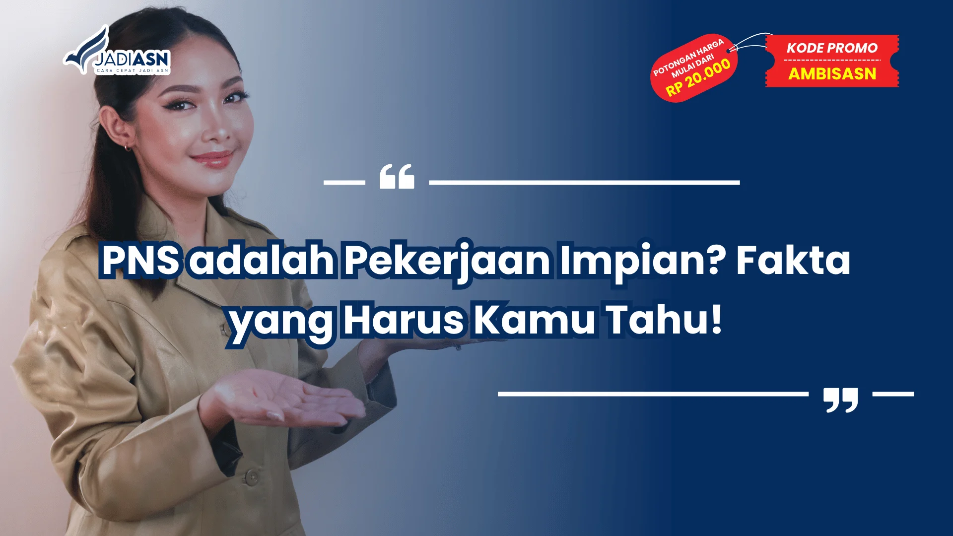 PNS adalah Pekerjaan