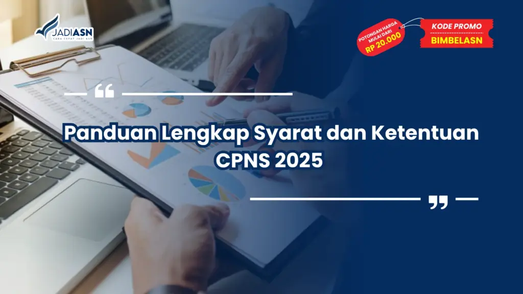Syarat dan ketentuan CPNS 2025