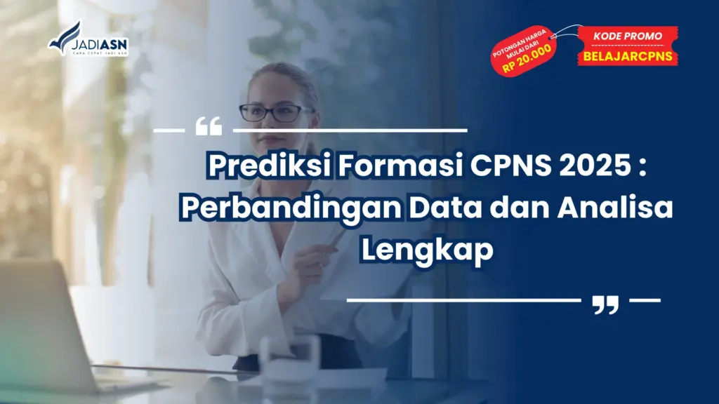 Prediksi Formasi CPNS 2025