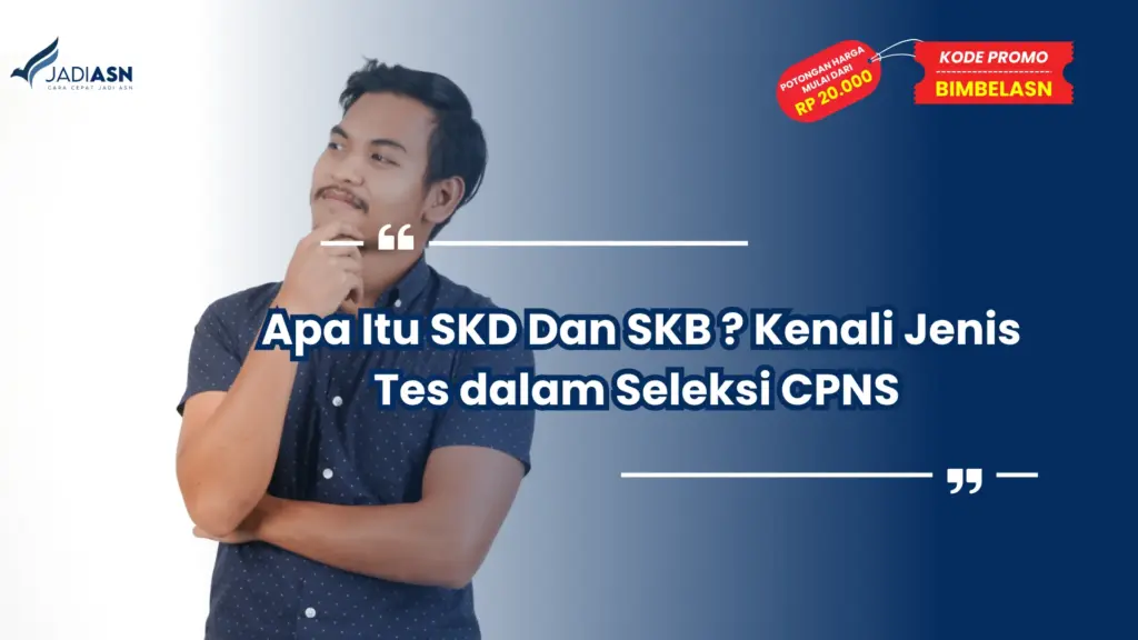 Apa Itu SKD Dan SKB