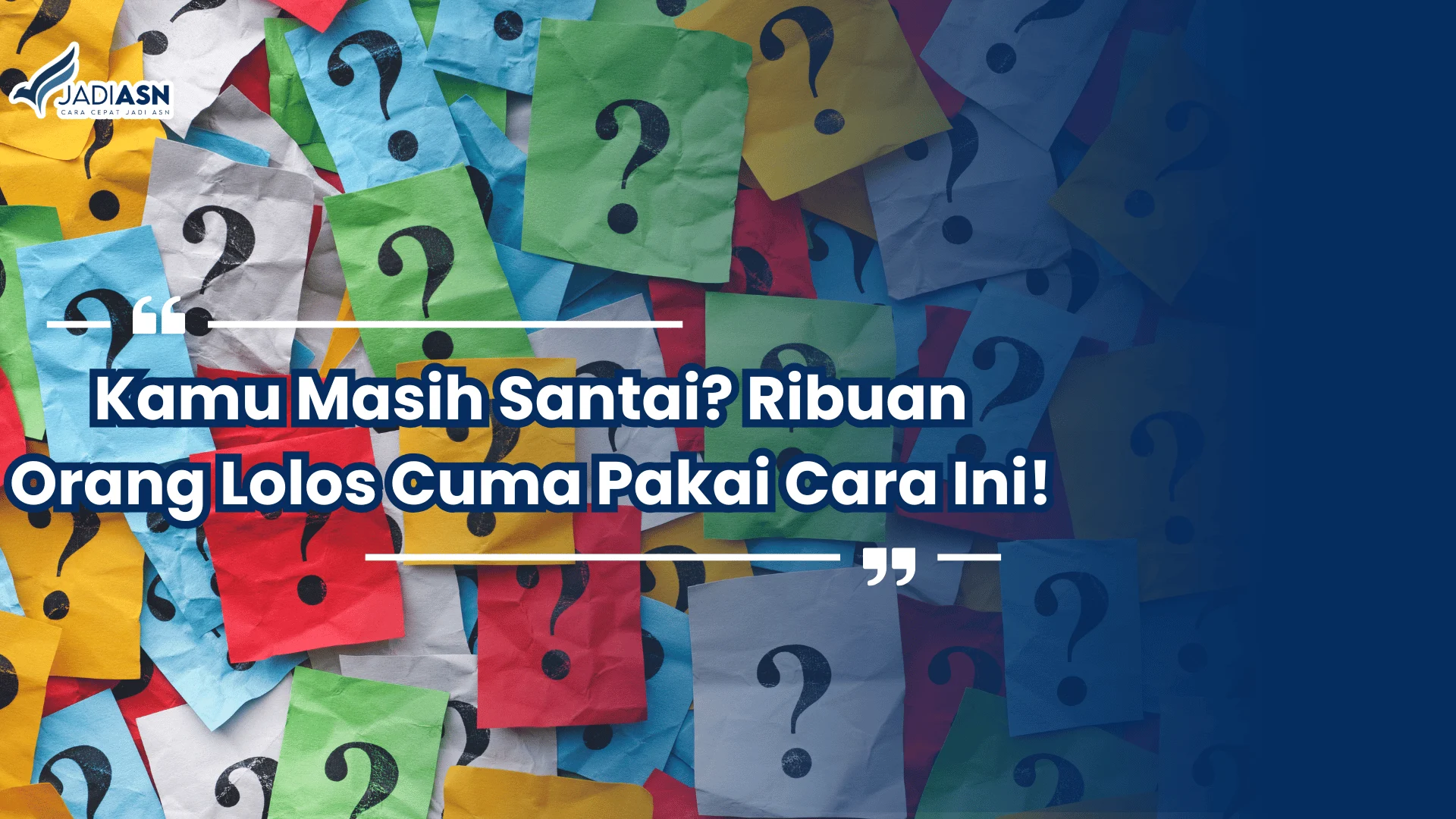 Ribuan Orang Lolos