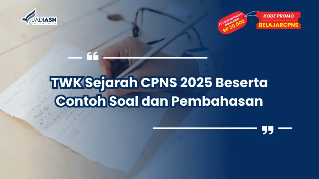 TWK Sejarah CPNS 2025