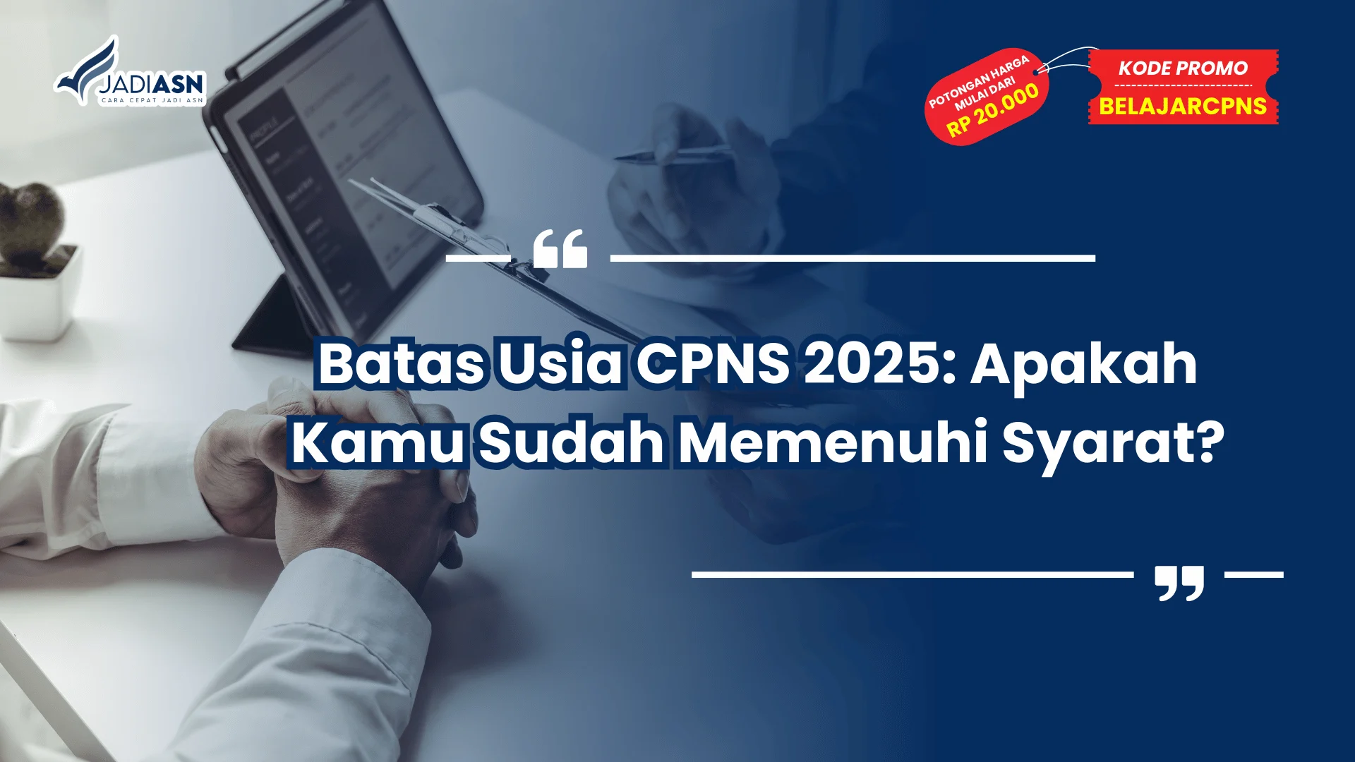 Batas Usia CPNS 2025