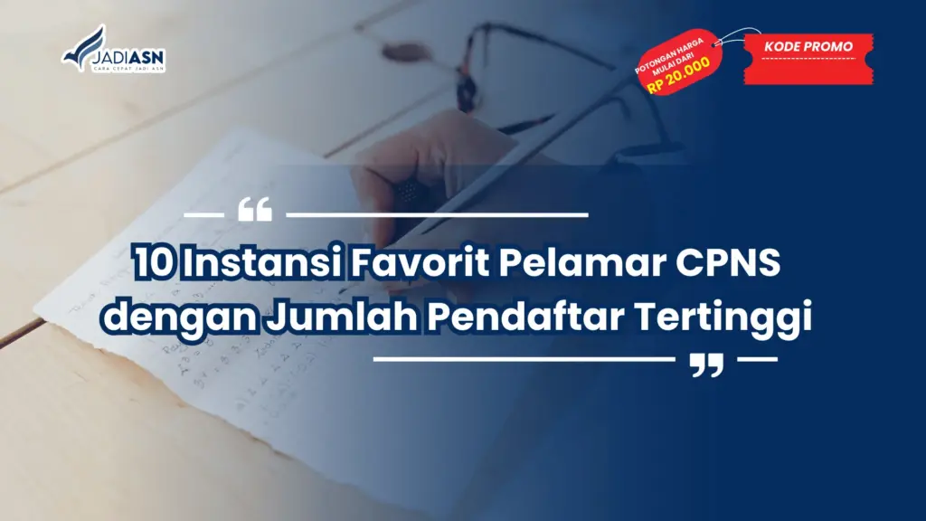 Instansi Favorit Pelamar CPNS