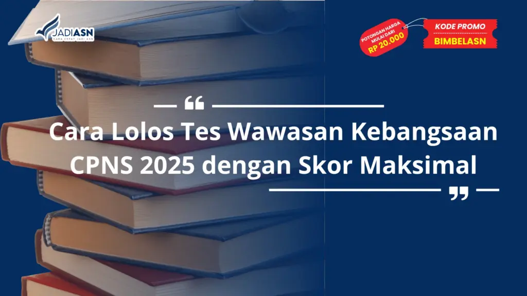Tes Wawasan Kebangsaan CPNS 2025
