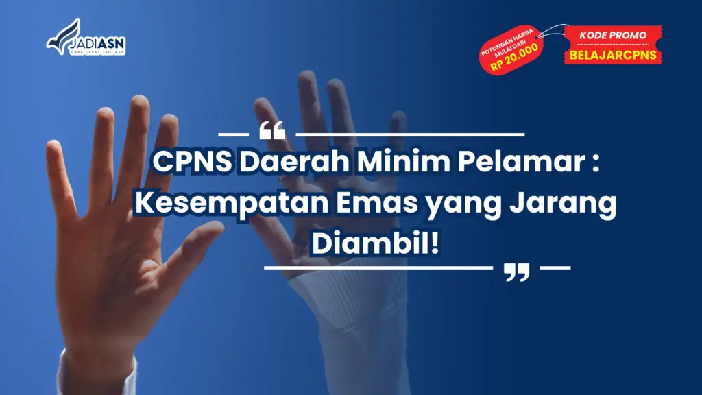 CPNS Daerah Minim Pelamar