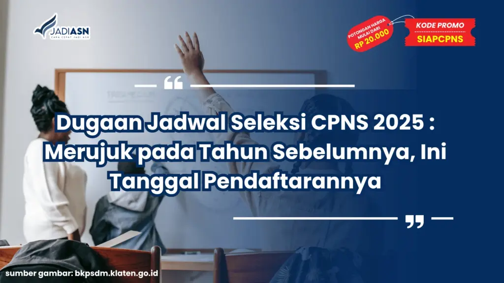 Jadwal Seleksi CPNS 2025