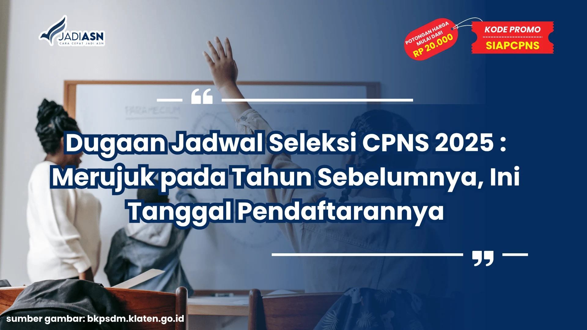 Jadwal Seleksi CPNS 2025