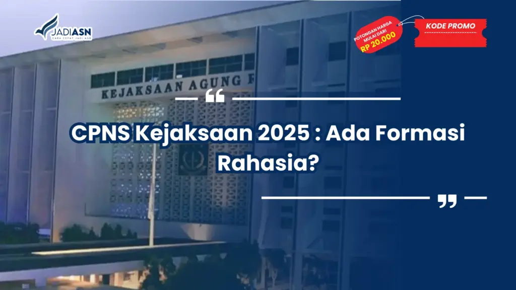 CPNS Kejaksaan 2025