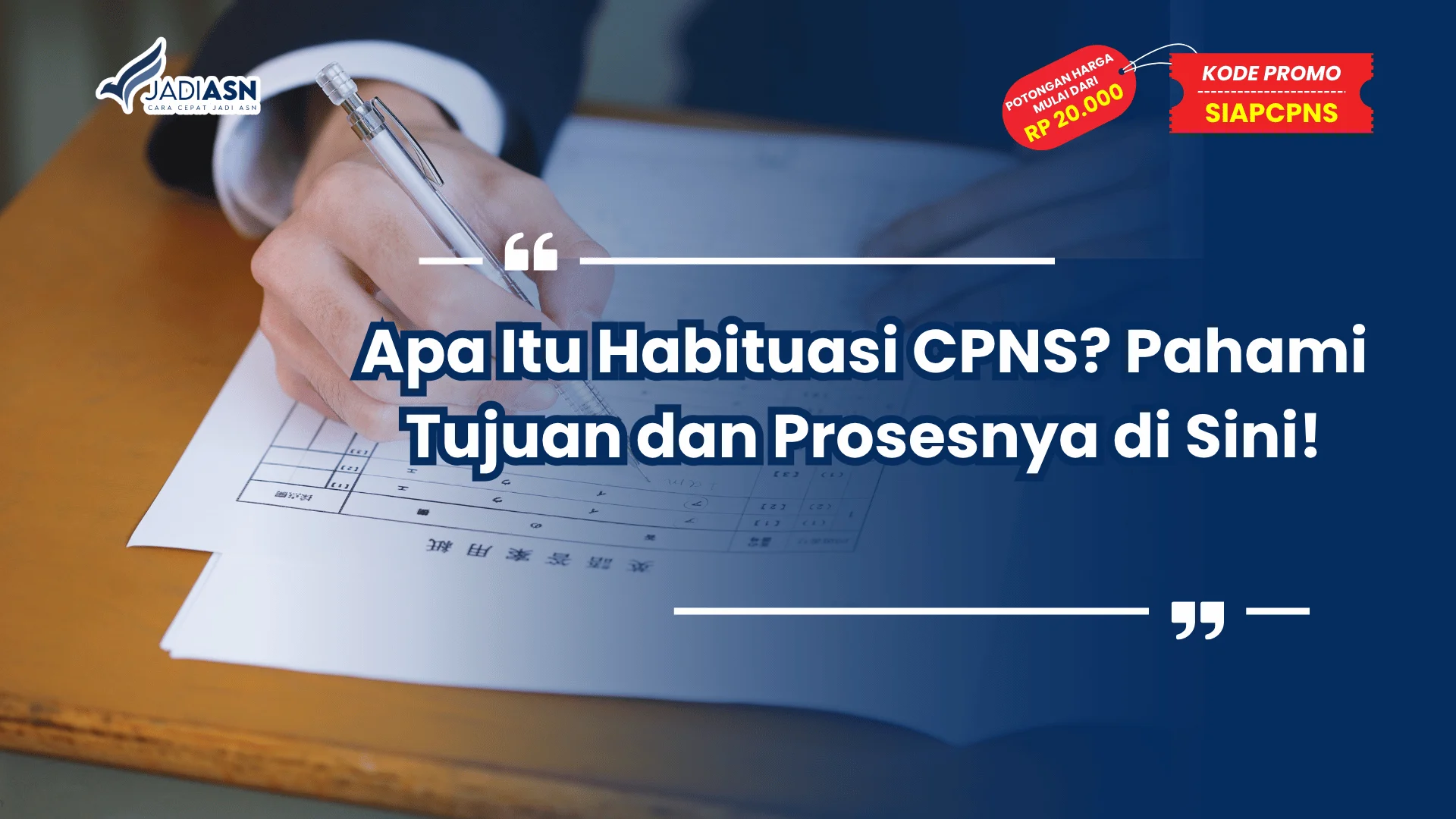 Habituasi CPNS