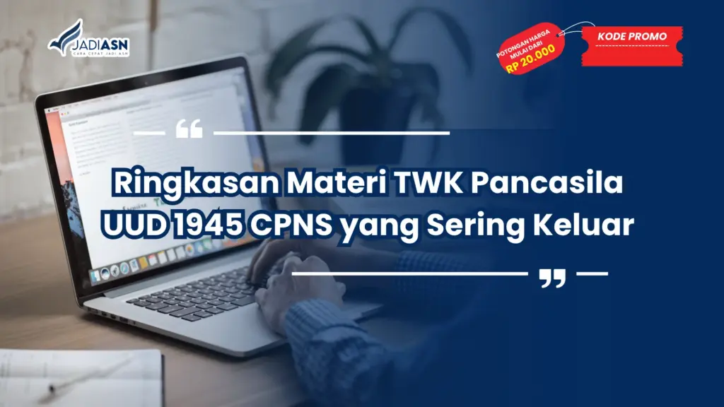 Materi TWK Pancasila UUD 1945 CPNS