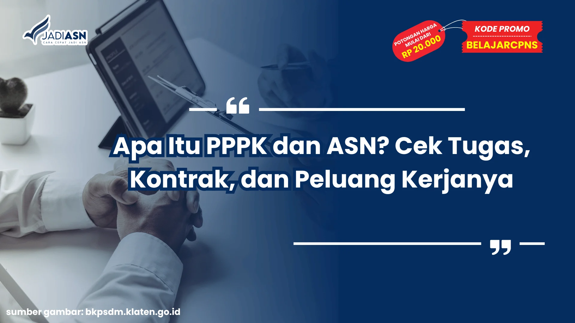 Apa Itu PPPK dan ASN?