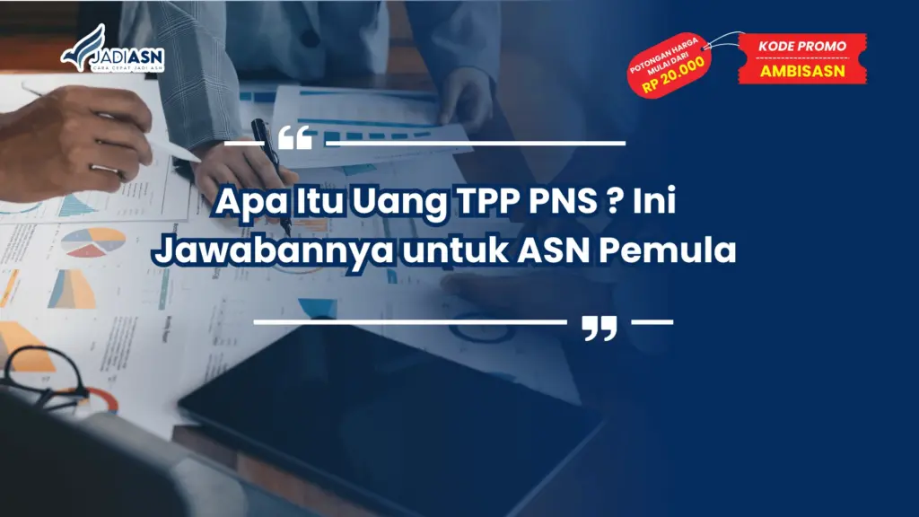 Apa itu uang TPP PNS
