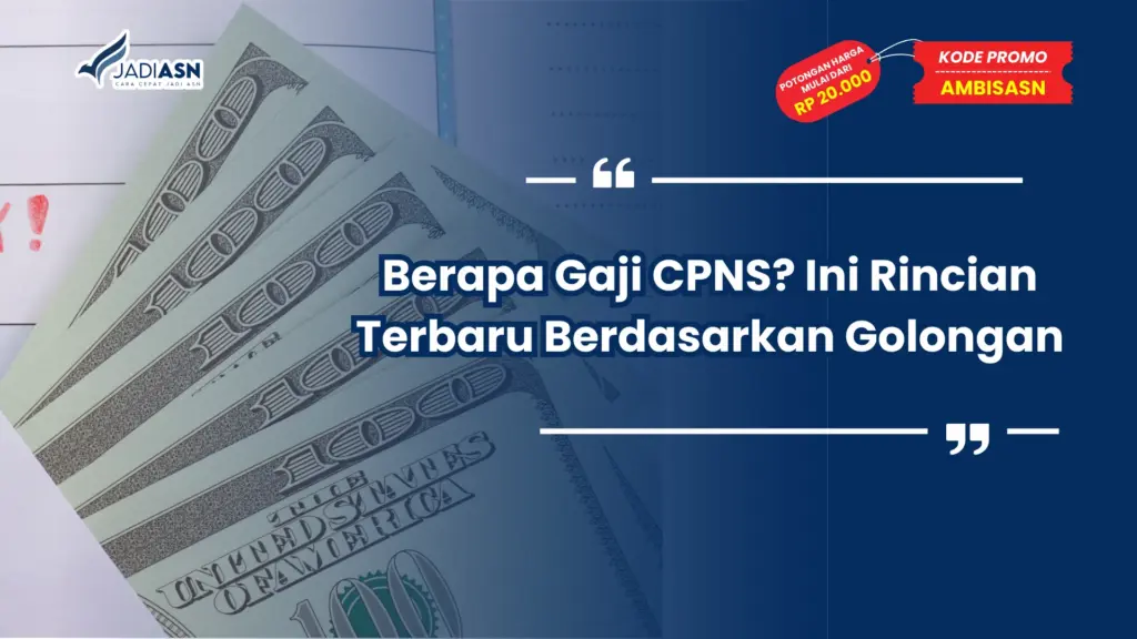 Berapa Gaji CPNS