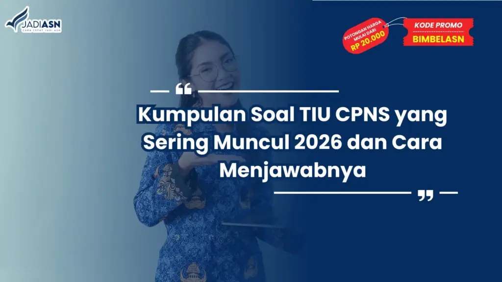 Soal TIU CPNS yang Sering Muncul 2026