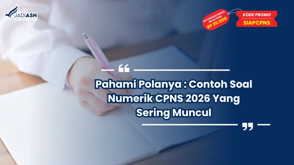Contoh Soal Numerik CPNS 2026